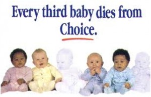 every 3rd baby dies from "choice"