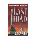 Joel Rosenberg writes about evil in The Last Jihad