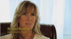 Rebecca Kiessling conceived in rape