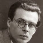 Huxley denigrated truth, goodness, and beauty